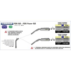 Terminali Street Thunder Alluminio (Dx+Sx) Yamaha FZ6 S2 / FZ6 FAZER S2 2007 2011